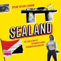 Sealand - Dylan Taylor-Lehman - audiobook