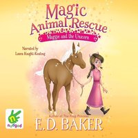 Maggie and the Unicorn - E.D. Baker - audiobook