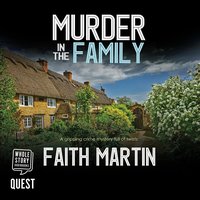 Murder in the Family - Faith Martin - audiobook