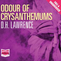 Odour of Chrysanthemums - D.H. Lawrence - audiobook