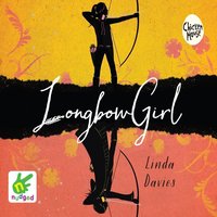 Longbow Girl - Linda Davies - audiobook