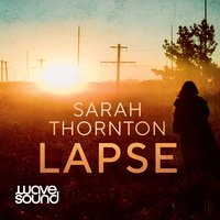 Lapse - Sarah Thornton - audiobook
