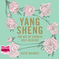 Yang Sheng - Katie Brindle - audiobook