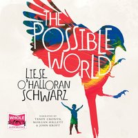 The Possible World - Liese O'Halloran Schwarz - audiobook