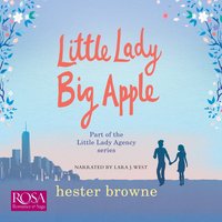 Little Lady, Big Apple - Hester Browne - audiobook