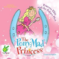 Princess Ellie and the Palace Plot - Diana Kimpton - audiobook