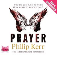 Prayer - Philip Kerr - audiobook