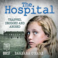 The Hospital - Barbara O'Hare - audiobook