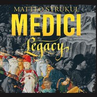 Medici.Legacy - Matteo Strukul - audiobook