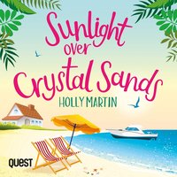 Sunlight over Crystal Sands - Holly Martin - audiobook