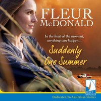 Suddenly One Summer - Fleur McDonald - audiobook