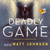 Deadly Game - Matt Johnson - audiobook