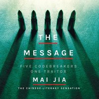 The Message - Mai Jia - audiobook