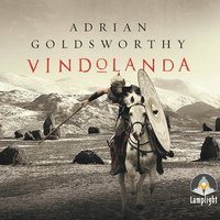 Vindolanda - Adrian Goldsworthy - audiobook