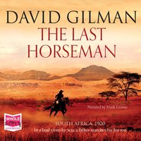 The Last Horseman - David Gilman - audiobook
