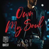Own My Soul - Jade West - audiobook