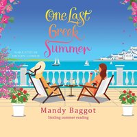 One Last Greek Summer - Mandy Baggot - audiobook