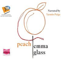 Peach - Emma Glass - audiobook