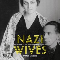 Nazi Wives - James Wyllie - audiobook