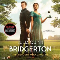 Bridgerton: The Viscount Who Loved Me - Julia Quinn - audiobook