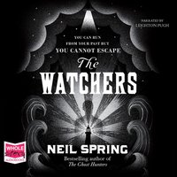 The Watchers - Neil Spring - audiobook