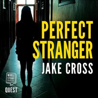 Perfect Stranger - Jake Cross - audiobook