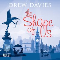 The Shape of Us - Drew Davies - audiobook