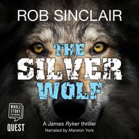 The Silver Wolf - Rob Sinclair - audiobook