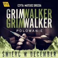 Polowanie - Caroline Grimwalker - audiobook