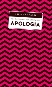 Apologia - Przemysław Artemiuk - ebook