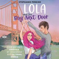 Lola and the Boy Next Door - Stephanie Perkins - audiobook