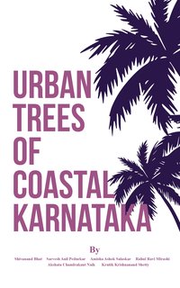 Urban Trees of Coastal Karnataka - Dr Shivanand S. Bhat - ebook