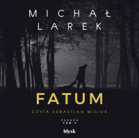 Fatum - Michał Larek - audiobook
