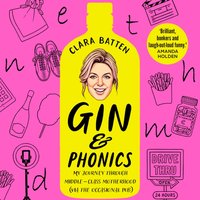 Gin and Phonics - Clara Batten - audiobook