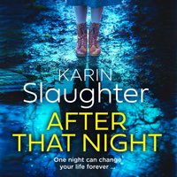 After That Night - Karin Slaughter - audiobook