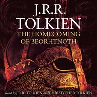 Homecoming of Beorhtnoth - J. R. R. Tolkien - audiobook