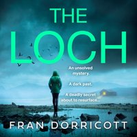 Loch - Fran Dorricott - audiobook