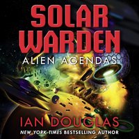 Alien Agendas - Ian Douglas - audiobook