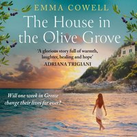 House in the Olive Grove - Emma Cowell - audiobook