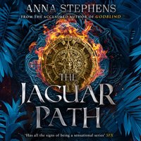 Jaguar Path - Anna Stephens - audiobook