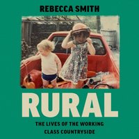Rural - Rebecca Smith - audiobook