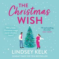 Christmas Wish - Lindsey Kelk - audiobook