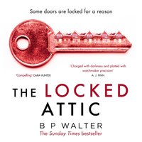 Locked Attic - B P Walter - audiobook