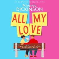 All My Love - Miranda Dickinson - audiobook