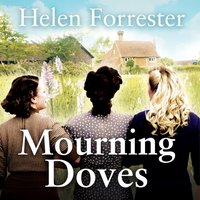 Mourning Doves - Helen Forrester - audiobook