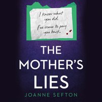 Mother's Lies - Joanne Sefton - audiobook