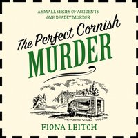 Perfect Cornish Murder - Fiona Leitch - audiobook