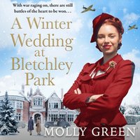 Winter Wedding at Bletchley Park - Molly Green - audiobook