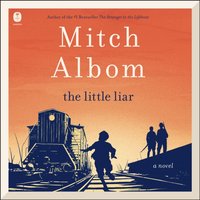 Little Liar - Mitch Albom - audiobook