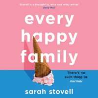 Every Happy Family - Sarah Stovell - audiobook
